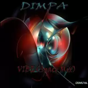 Dimpa - Vibe (Space Mix)